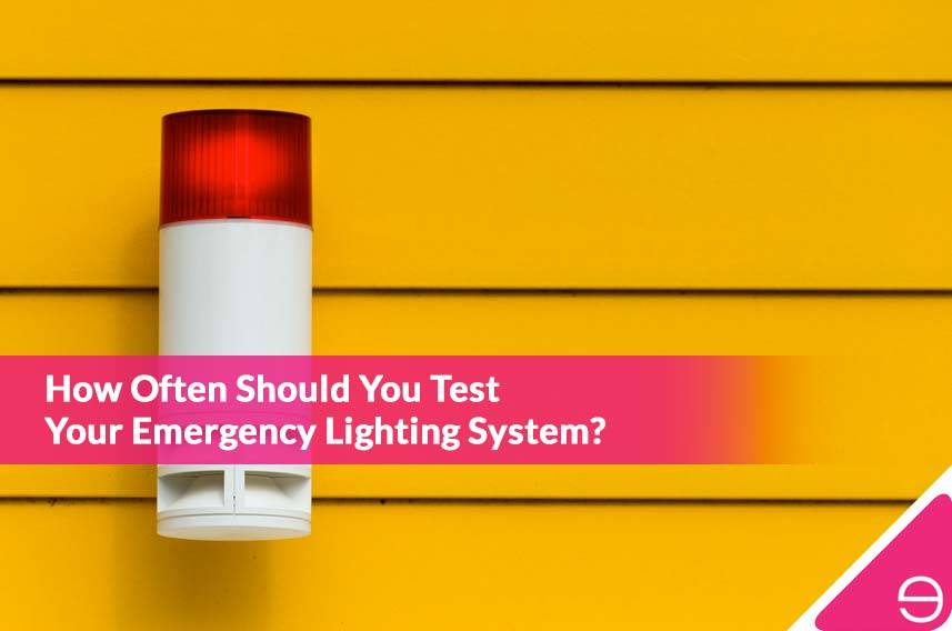 How Often Should You Test Your Emergency Lighting System?