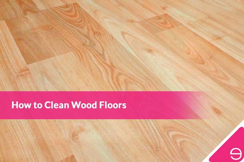 How to Clean Wood Floors